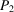 [P_{2}]