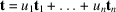 [{\bf t} = u_{1} {\bf t}_{1}\!\!\; + \ldots +\!\; u_{n}{\bf t}_{n}]