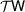 [{\cal T} \hbox{\sf W}]