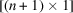 [[(n + 1) \times 1]]