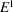 [E^{1}]