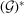 [({\cal G})^{*}]