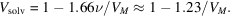 [ V_{\rm solv}=1 - 1.66\nu /{V}_{{M}}\approx 1 - 1.23/{V}_{{M}}.]