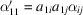 [\alpha'_{11} = a_{1i}a_{1j}\alpha_{ij}]