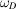 [\omega_{D}]