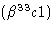 $(\beta^{33}c1)$