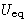 $U_\mathrm{eq}$